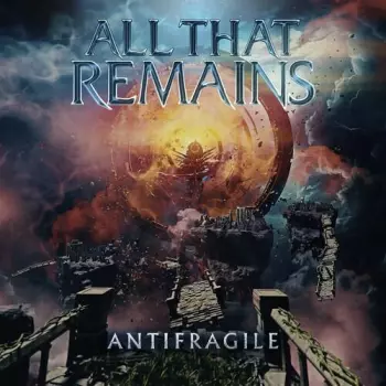 All That Remains: Antifragile