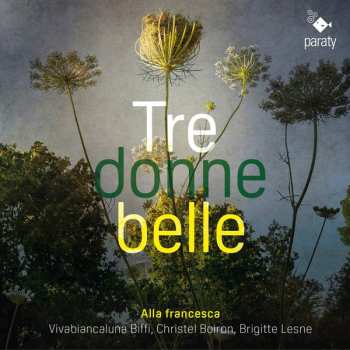 Album Alla Francesca: Tre Don