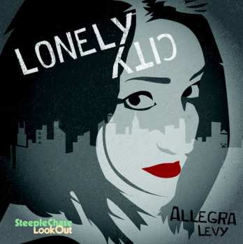 Album Allegra Levy: Lonely City