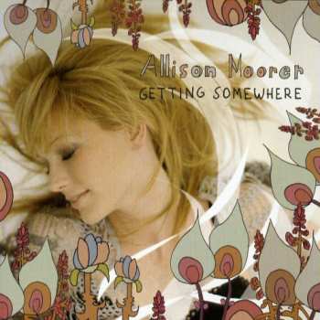 Album Allison Moorer: Getting Somewhere