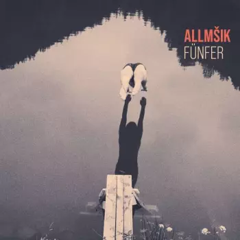 Allmsik: Fünfer