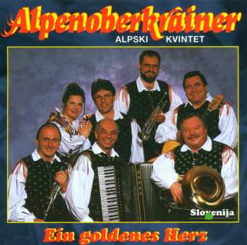 Album Alpenoberkrainer: Ein Goldenes Herz