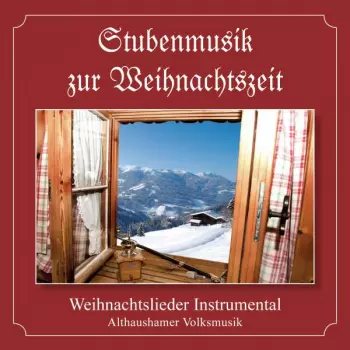 Stubenmusik Zur Weihnachtszeit