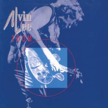 CD Alvin Lee: Zoom 245919