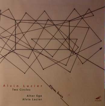 Album Alvin Lucier: Two Circles