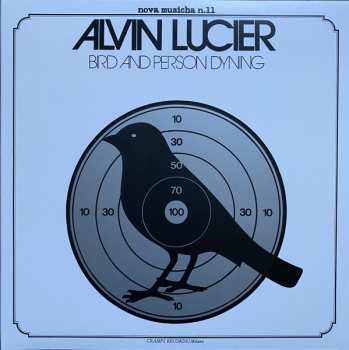 LP Alvin Lucier: Bird And Person Dyning LTD 635153