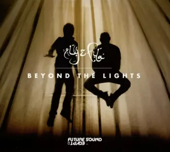 Aly & Fila: Beyond The Lights