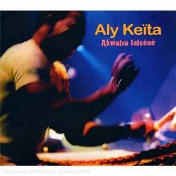 Aly Keita: Akwaba Iniséné