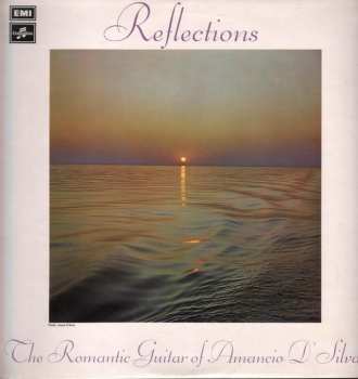 Album Amancio D'Silva: Reflections (The Romantic Guitar Of Amancio D'Silva)