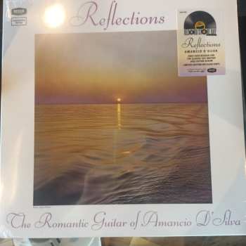 LP Amancio D'Silva: Reflections (The Romantic Guitar Of Amancio D'Silva) CLR | LTD 570449