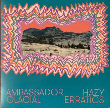 LP Ambassador Hazy: Glacial Erratics 586342