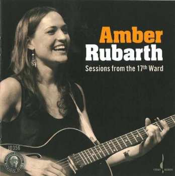 CD Amber Rubarth: Sessions From The 17th Ward 284633