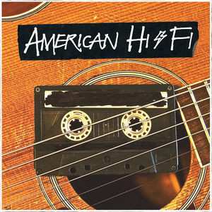 Album American Hi-Fi: Acoustic