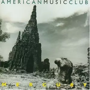 American Music Club: Mercury