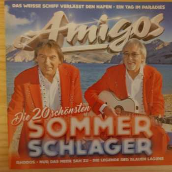 Album Amigos: Die 20 Schönsten Sommerschlager