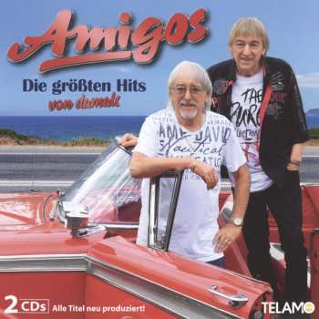 Album Amigos: Die Größten Hits Von Damals