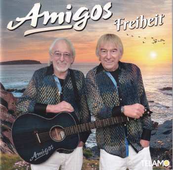 Album Amigos: Freiheit