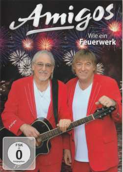 DVD Amigos: Wie Ein Feuerwerk 566400