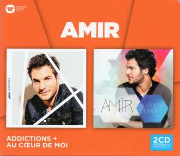 Amir Haddad: Addictions + Au Coeur De Moi