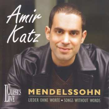 2CD Amir Katz: Lieder Ohne Worte • Songs Without Words 591808