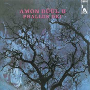 Amon Düül II: Phallus Dei