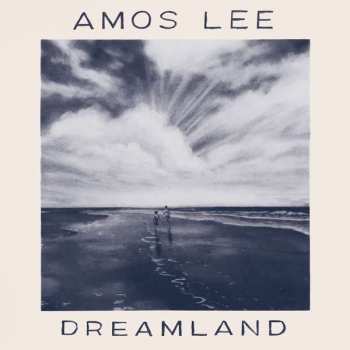 LP Amos Lee: Dreamland 575070