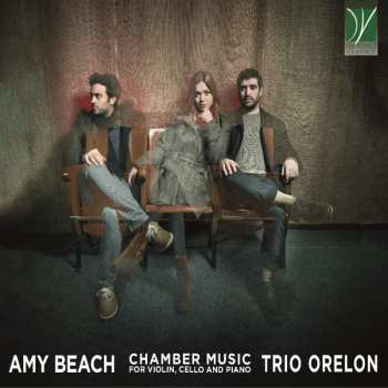 Album Amy Marcy Cheney Beach: Kammermusik Für Violine,cello,klavier