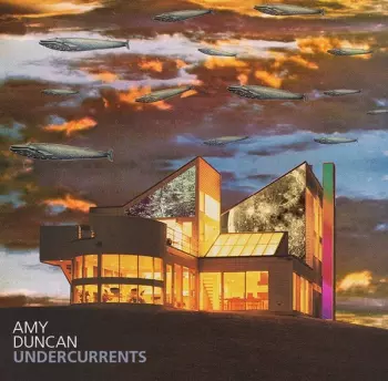 Amy Duncan: Undercurrents