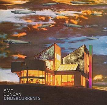 LP Amy Duncan: Undercurrents 585828