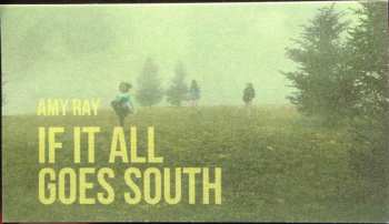 LP Amy Ray: If It All Goes South 607007