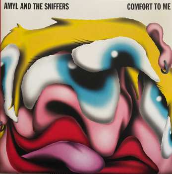 LP Amyl and The Sniffers: Comfort To Me 613750