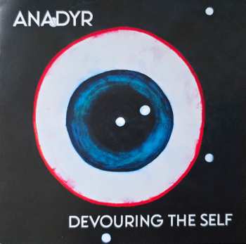 CD Anadyr: Devouring The Self LTD 637778