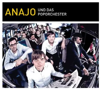 Anajo Und Das Poporchester