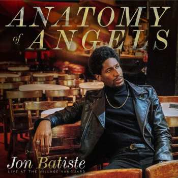 CD Jonathan Batiste: Anatomy Of Angels: Live At The Village Vanguard 2147