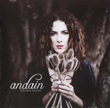 Album Andain: You Once Told Me