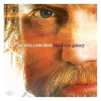 CD Anders Osborne: Black Eye Galaxy 449887