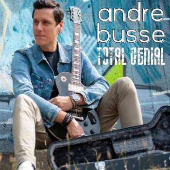 Album Andre Busse: Total Genial