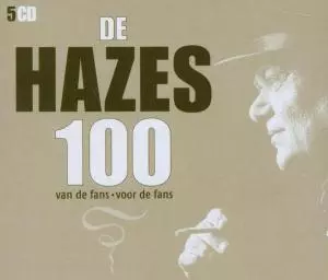 De Hazes 100: Van De Fans - Voor De Fans