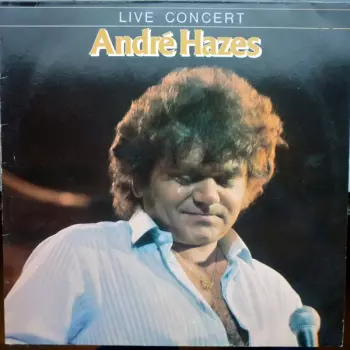 André Hazes: Live Concert