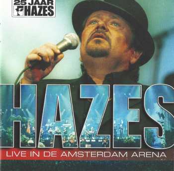 André Hazes: Live In De Amsterdam Arena