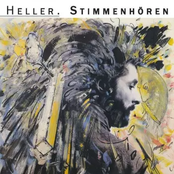 André Heller: Stimmenhören