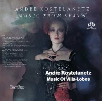 Album André Kostelanetz: Plays Music Of Villa-Lobos & Conducts Music From Spain