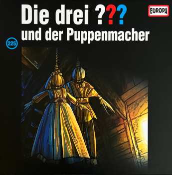 Album André Marx: Die Drei ??? 225 - Und Der Puppenmacher