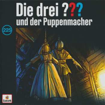 3CD André Marx: Die Drei ??? 225 - Und Der Puppenmacher 562808