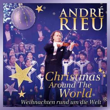 CD André Rieu: Christmas Around The World - Weihnachten Rund Um Die Welt 6997