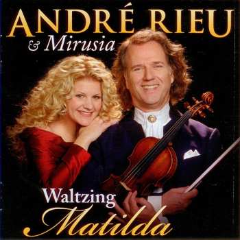 Album André Rieu: Waltzing Matilda