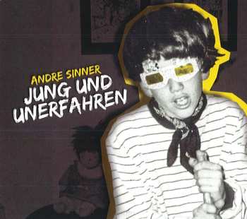 Album Andre Sinner: Jung Und Unerfahren