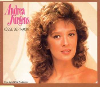 Andrea Jürgens: Küsse Der Nacht