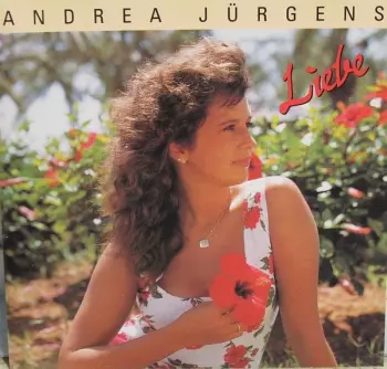 Andrea Jürgens: Liebe