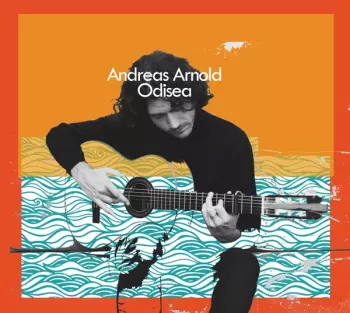 Andreas Arnold: Odisea